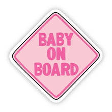 Load image into Gallery viewer, Baby On Board Decal Sticker (Pink or Blue)
