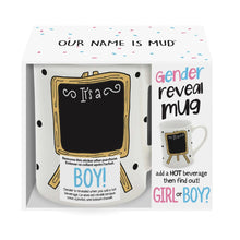 Load image into Gallery viewer, Heat Reveal It&#39;s a Girl or It&#39;s a Boy! Mug  by Our Name Is Mud
